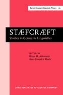 Staefcraeft: Studies in Germanic Linguistics. Selected Papers from the 1st and 2nd Symposium on Germanic Linguistics, University of Chicago, 4 April 1985, and University of Illinois at Urbana-Champaign, 3-4 Oct. 1986