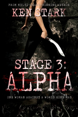 Stage 3: Alpha: (Volume 2) - Stark, Ken