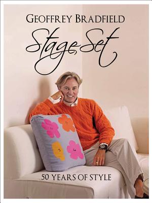 Stage Set: 50 Years of Style - Bradfield, Geoffrey