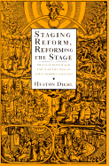 Staging Reform, Reforming the Stage: A New Literary History - Diehl, Huston