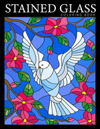 Stained Glass Coloring Book: Beautiful Birds Designs Coloring Pages for Adults - Stress Relief and Relaxation