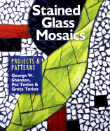 Stained Glass Mosaics: Projects & Pattern