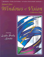 Stained Glass Windows of Vision: Collection Four
