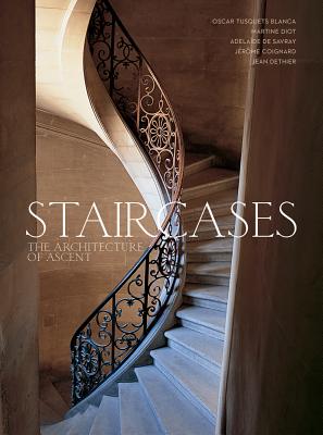 Staircases: The Architecture of Ascent - Tusquets Blanca, Oscar (Text by)