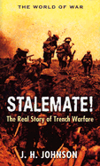 Stalemate!: Great Trench Warfare Battles