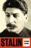 Stalin: Paradoxes of Power, 1878-1928 - Kotkin, Stephen