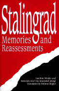 Stalingrad: Memories and Reassessments