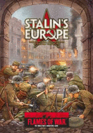 Stalin's Europe: The Soviet Invasion of Eastern Europe, Oct 1944 - Feb 1945 - Simunovich, Peter, and Brisigotti, John-Paul, and Turner, Wayne