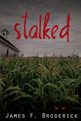 Stalked - Field, Dave (Editor), and Broderick, James F