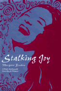 Stalking Joy