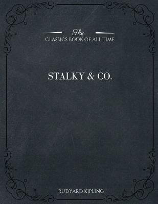 Stalky & Co. - Kipling, Rudyard