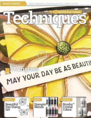 Stamping Techniques Magazine by CraftyPerson: Collection 6 - Stampin' Blends and Brusho Crystal Colour - Weil, Tami (Contributions by), and Iwinski, Melissa (Editor), and McNeill, Debbie