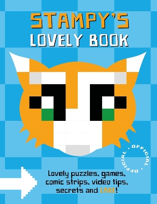 Stampy Cat: Stampy's Lovely Book - Garrett, Joseph