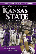 Stan Weber's Tales from the Kansas State Sideline