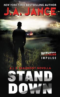 Stand Down: A J.P. Beaumont Novella - Jance, J A