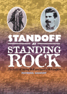 Stand-Off at Standing Rock - Calvert, and Calvert, Patricia