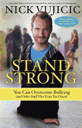 Stand Strong: You Can Overcome Bullying
