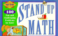 Stand Up Math: 180 Challenging Problems for Kids, Super Genius Level, Ages 10 Up