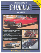 Standard Catalog of Cadillac, 1903-2000 - Lenzke, James T (Editor)