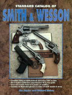 Standard Catalog of Smith & Wesson