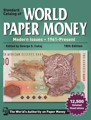 Standard Catalog of World Paper Money, Modern Issues, 1961-Present - Cuhaj, George S., Ed (Editor)