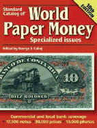 Standard Catalog of World Paper Money - Cuhaj, George S (Editor)