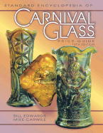 Standard Encyclopedia of Carnival Glass Price Guide