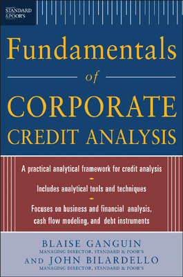 Standard & Poor's Fundamentals of Corporate Credit Analysis (Pb) - Ganguin, Blaise