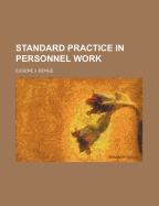 Standard Practice in Personnel Work
