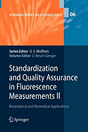 Standardization and Quality Assurance in Fluorescence Measurements II: Bioanalytical and Biomedical Applications