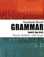 Standards Based Grammar: Grade 6: Teacher's Edition