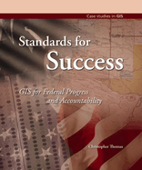 Standards for Success: GIS for Federal Progress and Accountability