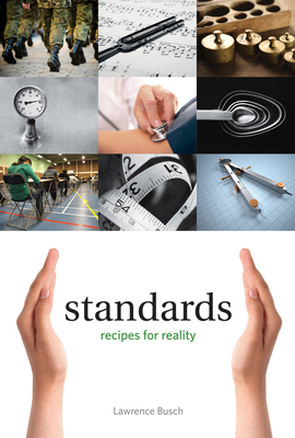 Standards: Recipes for Reality - Busch, Lawrence