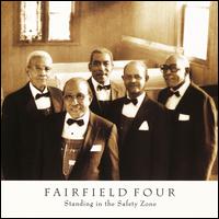 Standing in the Safety Zone - The Fairfield Four