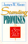 Standing on the Promises or Sitting on the Premises?