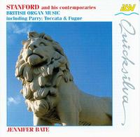 Stanford & Contemporaries: Organ Music - Jennifer Bate (organ)