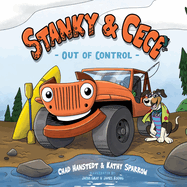Stanky & Cece: Out of Control
