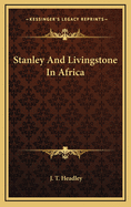 Stanley and Livingstone in Africa