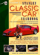 Stanley Classic Car Yearbook 1998: The Enthusiasts Compendium