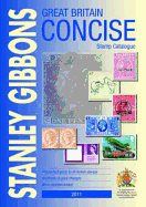 Stanley Gibbons Great Britain Concise Stamp Catalogue 2011