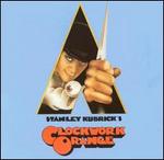 Stanley Kubrick's A Clockwork Orange (Music from the Soundtrack)