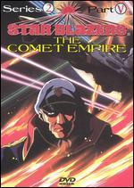 Star Blazers, Series 2: The Comet Empire, Part 5