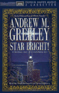 Star Bright: A Christmas Story - Greeley, Andrew M