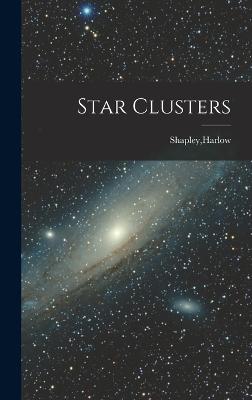 Star Clusters - Shapley, Harlow