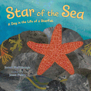 Star of the Sea: A Day in the Life of a Starfish