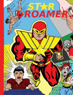 Star Roamer, Issue 1