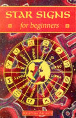 Star Signs for Beginners - Arcarti, Kristyna