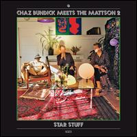 Star Stuff - Chaz Bundick / The Mattson 2