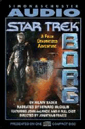 Star Trek: Borg: Experience the Collective Cassett: Experience the Collective - Bader, Hilary, and Delanice, John