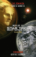 Star Trek: Deep Space Nine: Worlds of Deep Space Nine #3: Dominion and Ferenginar